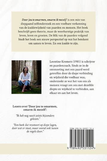 Door jou te omarmen, omarm ik mezelf 9789492531124, Verzenden, Zo goed als nieuw, Leontine Kremers