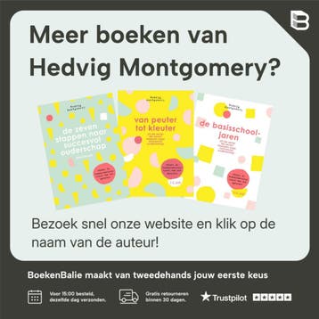 Baby & dreumes / 0-2 jaar / De zeven stappen naar succesvol, Verzenden, Zo goed als nieuw, Hedvig Montgomery