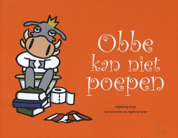 Obbe kan niet poepen / Obbe / 3 - Ingeborg Kuys, Verzenden, Zo goed als nieuw, Ingeborg Kuys
