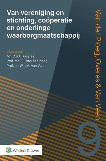Van vereniging  stichting coï¿½peratie en o 9789013175899, Verzenden, Zo goed als nieuw