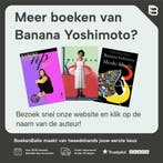 N.P. 9780571173709 Banana Yoshimoto, Boeken, Verzenden, Gelezen, Banana Yoshimoto