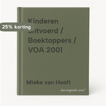 Kinderen ontvoerd / Boektoppers / VOA 2001 9789020846676, Verzenden, Gelezen, Mieke van Hooft