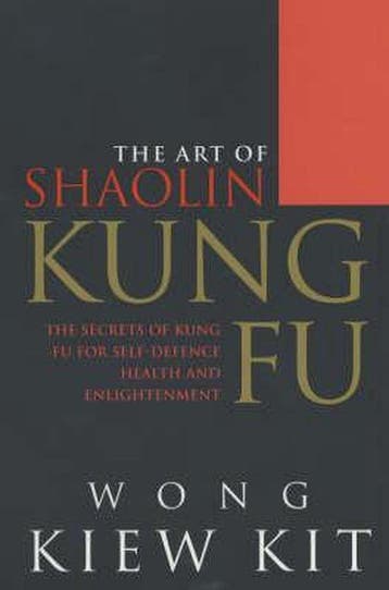 Art Of Shaolin Kung Fu 9780091876593 Wong Kiew Kit, Verzenden, Gelezen, Wong Kiew Kit