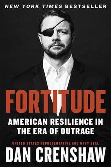 Fortitude American Resilience in the Era of Outrage, Verzenden, Zo goed als nieuw, Dan Crenshaw