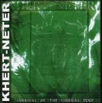 cd digi - Khert-Neter - Arrival Of The Funeral Dogs, Verzenden, Zo goed als nieuw