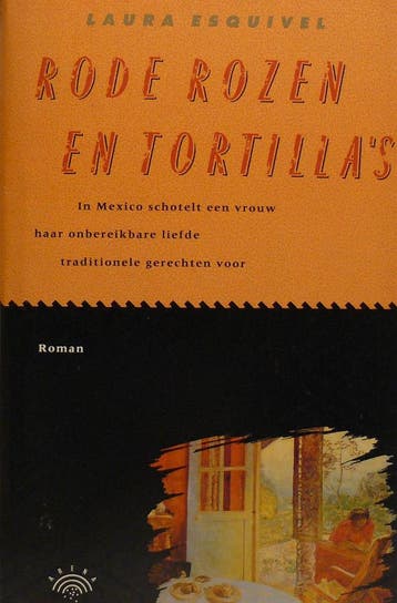 Rode rozen en tortillas - Laura Esquivel 9789069740232, Verzenden, Zo goed als nieuw, Laura Esquivel