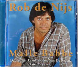 cd - Rob de Nijs - Malle Babbe, Cd's en Dvd's, Cd's | Overige Cd's, Zo goed als nieuw, Verzenden