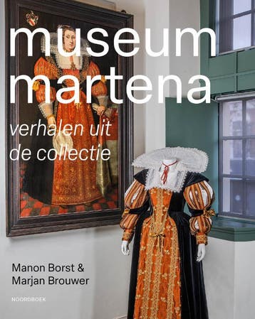Museum Martena | Manon Borst; Marjan Brouwer | Nieuw, Ophalen of Verzenden, Nieuw, Manon Borst; Marjan Brouwer