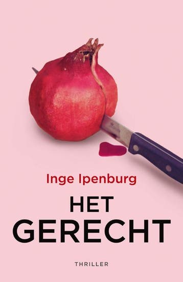 Het gerecht - Inge Ipenburg 9789026136542, Verzenden, Gelezen, Inge Ipenburg