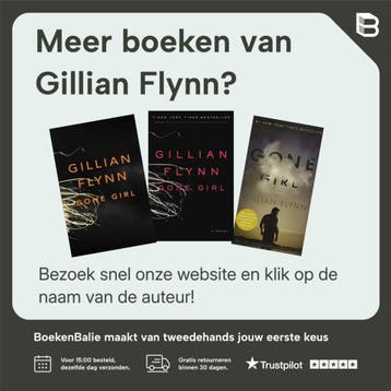 Gone girl - Gillian Flynn 9789022572047, Verzenden, Zo goed als nieuw, Gillian Flynn