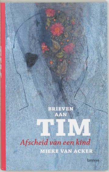 Brieven aan Tim - M. Van Acker 9789020963052, Verzenden, Gelezen, M. Van Acker