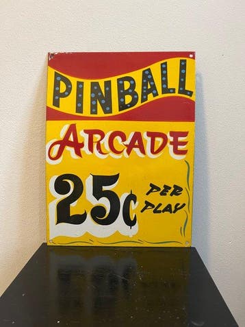 Vintage Pinball Arcade 25¢ reclamebord – Retro arcade /