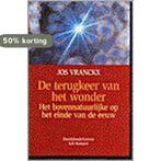 Terugkeer van het wonder 9789024287093 VRANCKX, Boeken, Verzenden, Gelezen, VRANCKX