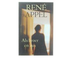 René Appel - Als broer en zus - René Appel - Als broer en, Ophalen of Verzenden, Nieuw