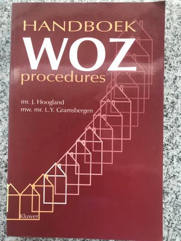 Handboek WOZ-procedures, Gelezen, Verzenden, Nederland, Mr. J. Hoogland 