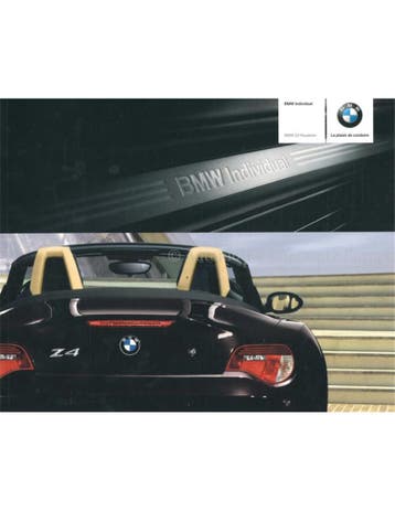 2006 BMW Z4 ROADSTER INDIVIDUAL BROCHURE FRANS, Boeken, Auto's | Folders en Tijdschriften, Nieuw, BMW, Author
