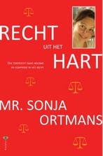 Recht uit het hart 9789077770702 Sonja Ortmans, Verzenden, Gelezen, Sonja Ortmans