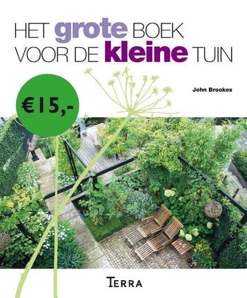 Het grote boek voor de kleine tuin 9789089895271, Verzenden, Gelezen, John Brookes