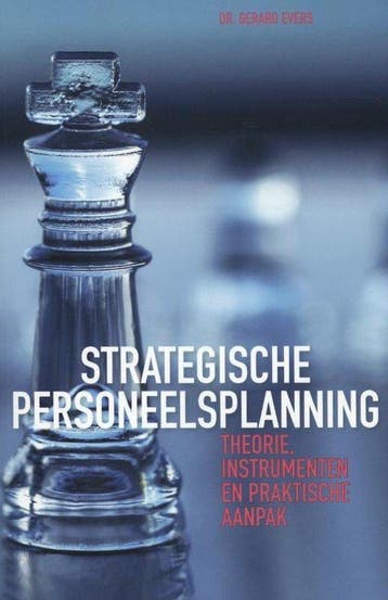 9789462150997 Strategische personeelsplanning | Tweedehands, Verzenden, Zo goed als nieuw, Gerard H.M. Evers