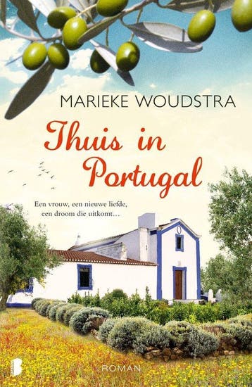 Thuis in Portugal. - Marieke Woudstra. - Marieke Woudstra., Verzenden, Zo goed als nieuw, Marieke Woudstra.