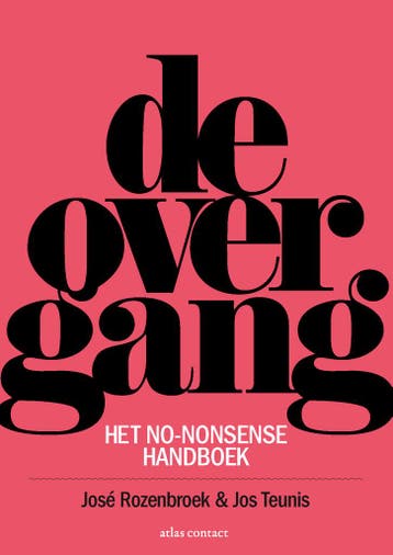 De overgang - Jos Teunis 9789045028491, Verzenden, Zo goed als nieuw, Jos Teunis