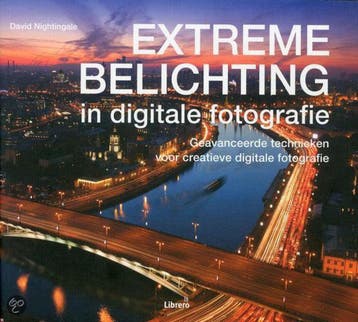 Extreme belichting in digitale fotografie - D. Nightingale, Verzenden, Gelezen, D. Nightingale