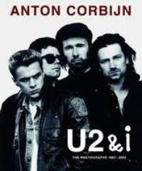 Anton Corbijn, U2 & I. - Anton Corbijn 9783829601740, Verzenden, Zo goed als nieuw, Anton Corbijn