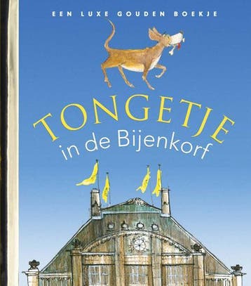 Tongetje in de Bijenkorf / Gouden Boekjes - Charlotte, Verzenden, Zo goed als nieuw, Charlotte Mutsaers