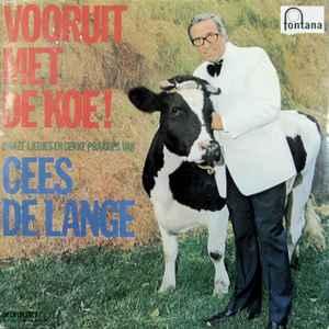 LP gebruikt - Cees de Lange - Vooruit Met De Koe!, Cd's en Dvd's, Vinyl | Nederlandstalig, Verzenden, Zo goed als nieuw, Overige formaten