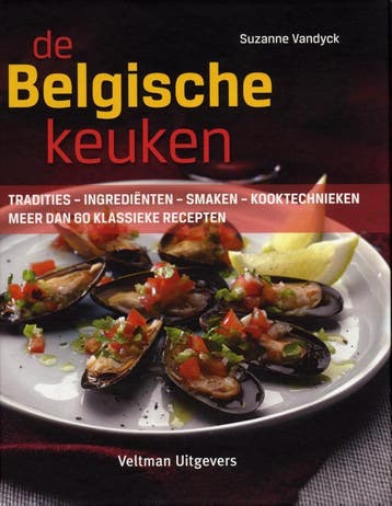 De Belgische keuken - Suzanne Vandyck 9789048308200, Verzenden, Zo goed als nieuw, Suzanne Vandyck
