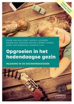 Opgroeien in het hedendaagse gezin 9789401469548, Boeken, Verzenden, Zo goed als nieuw