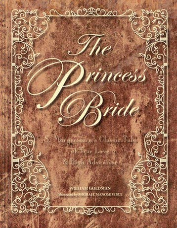 9781328948854 The Princess Bride S Morgensterns Classic ..., Boeken, Verzenden, Nieuw, William Goldman