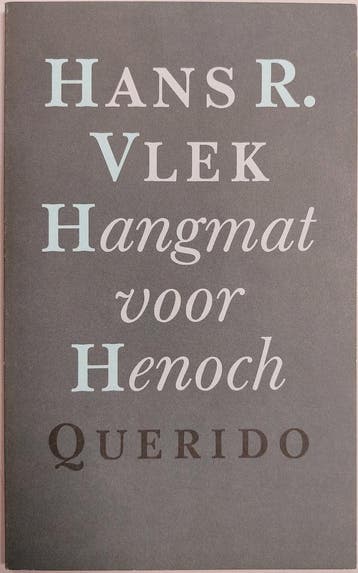 Hangmat voor Henoch - H.R. Vlek 9789021485973, Verzenden, Gelezen, H.R. Vlek