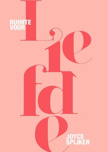 Ruimte voor liefde - Joyce Spijker 9789082942705, Verzenden, Gelezen, Joyce Spijker