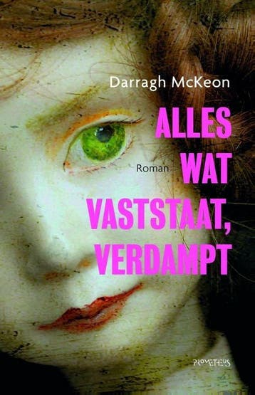 Alles wat vaststaat, verdampt (9789044626872), Verzenden, Nieuw