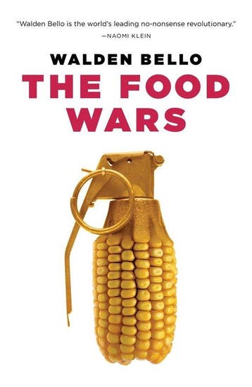 Food Wars - Walden Bello 9781844673315, Boeken, Verzenden, Zo goed als nieuw, Walden Bello