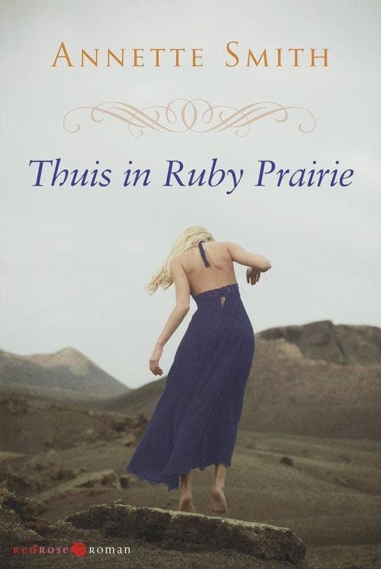 Thuis in Ruby Prairie / Redrose roman / 1 - Annette Smith, Boeken, Romans, Gelezen, Verzenden
