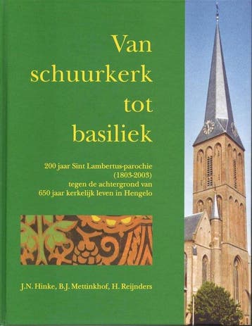 Van kerkschuur tot basiliek 9789070162689 J.N. Hinke, Verzenden, Gelezen, J.N. Hinke