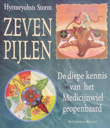 Zeven pijlen - Hyemeyohsts Storm 9789069635224, Boeken, Verzenden, Zo goed als nieuw, Hyemeyohsts Storm