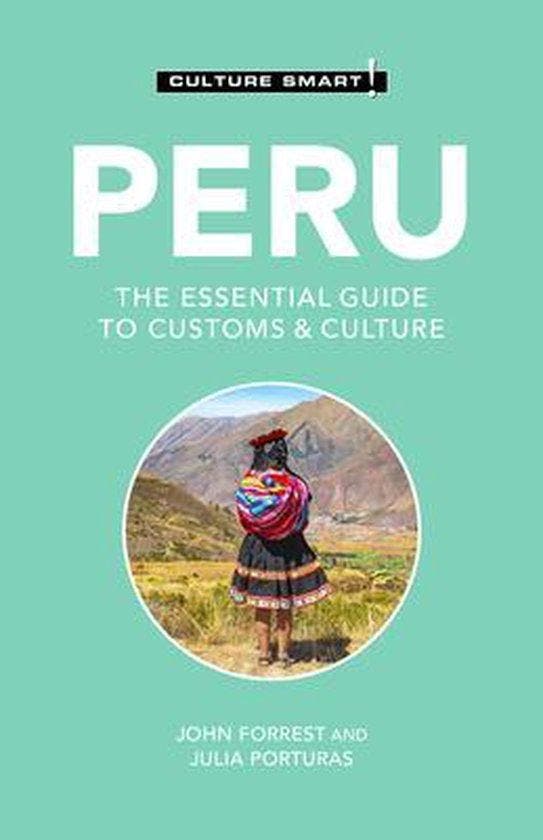 9781787022805 Peru - Culture Smart! John Forrest, Boeken, Studieboeken en Cursussen, Nieuw, Verzenden