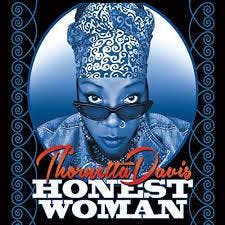 cd - Thornetta Davis - Honest Woman, Verzenden, Zo goed als nieuw