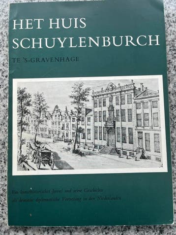Het Huis Schuylenburch te ’s-Gravenhage (Den Haag), Boeken, Geschiedenis | Stad en Regio, Verzenden, Karl Hermann Knoke, H.E. Canneman en dipl. Ing. K.H. Lehman