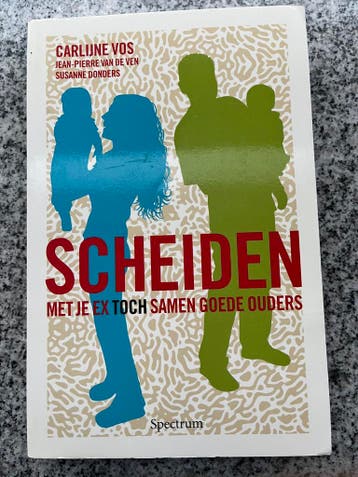 Scheiden, Gelezen, Verzenden, Persoonlijkheidsleer, Carlijne Vos, Jean-Pierre van de Ven en Susanne Donders