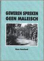 Geweren spreken geen Maleisch 9789055120987 K. Suurland, Verzenden, Gelezen, K. Suurland