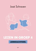 Lezen in groep 4 9789493209947 José Schraven, Boeken, Verzenden, Gelezen, José Schraven
