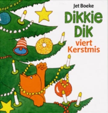 Dikkie Dik viert Kerstmis / Dikkie Dik - Jet Boeke, Verzenden, Zo goed als nieuw, Jet Boeke