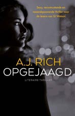 Opgejaagd (9789024567720, A.J. Rich), Boeken, Verzenden, Nieuw