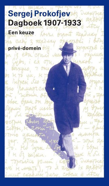 Dagboek 1907-1933 | Sergej Prokofjev & Arie van der Ent, Ophalen of Verzenden, Zo goed als nieuw, Sergej Prokofjev & Arie van der Ent