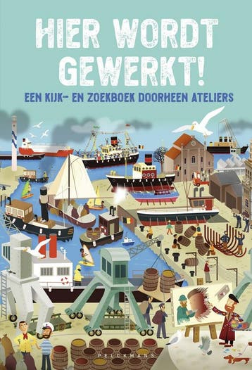 Hier wordt gewerkt! 9789463833059, Verzenden, Zo goed als nieuw