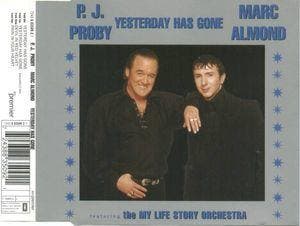 cd single - P.J. Proby - Yesterday Has Gone, Verzenden, Zo goed als nieuw, Pop
